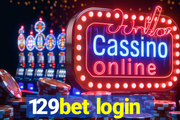 129bet login